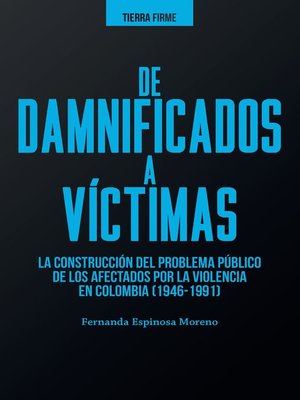 cover image of De damnificados a víctimas